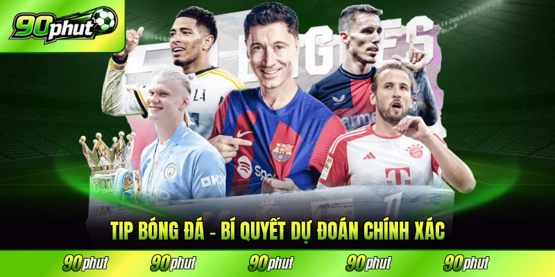 tip bóng đá 90phut